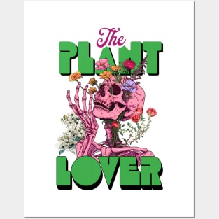 "The Plant Lover" Funny Skeleton Posters and Art